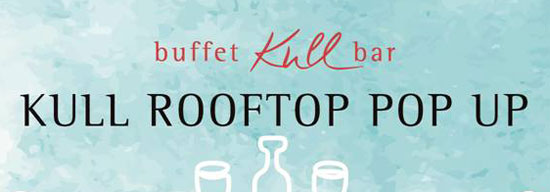 buffet Kull bar Rooftop Pop Up auf zwei Ebenen vom 01.-17.08.2019 auf der Hoch5 Dachterrasse am Ostbahnhof
